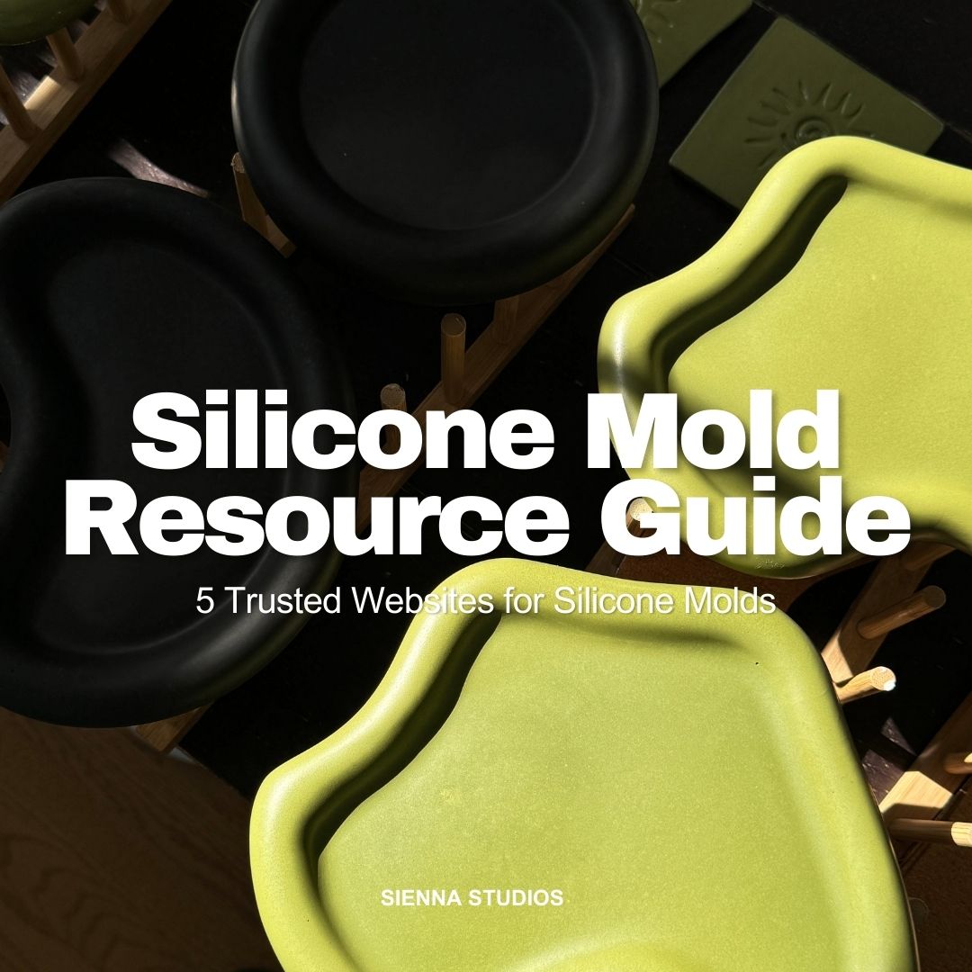 Sienna Studios: Silicone Mold Resource Guide