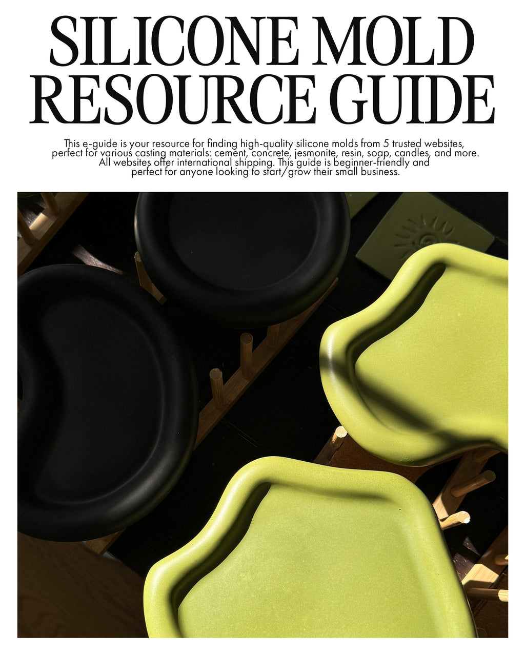 Sienna Studios: Silicone Mold Resource Guide.
