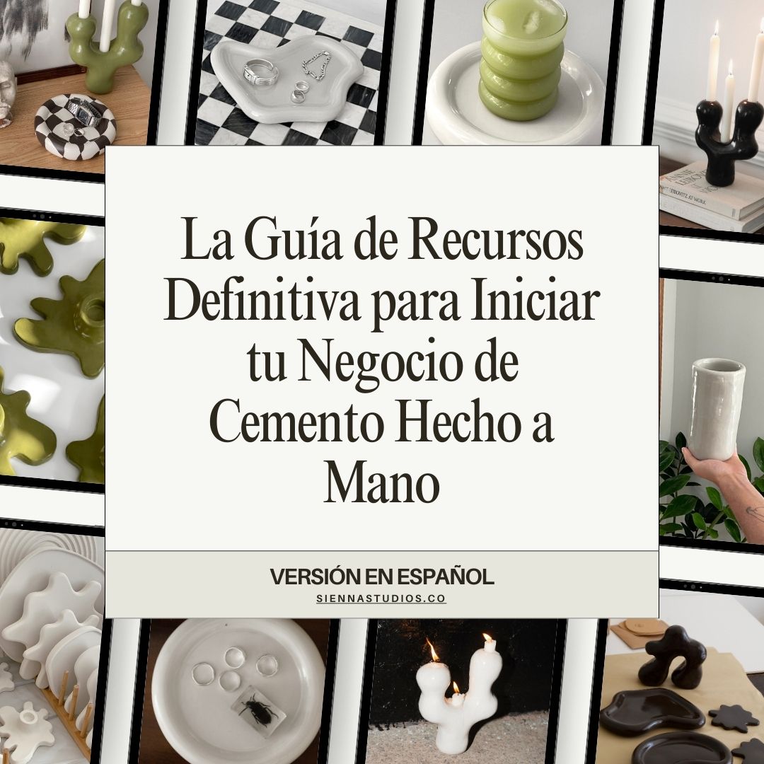 Sienna Studios: The Ultimate Resource Guide for Starting Your Cement Business (Available in Multiple Languages).